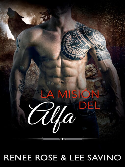 Title details for La Misión del Alfa by Renee Rose - Available